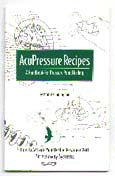 Acupressure: Unlock Health with Expert Recipes