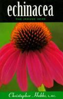 Echinacea - Your Ultimate Immune-Boosting Herb