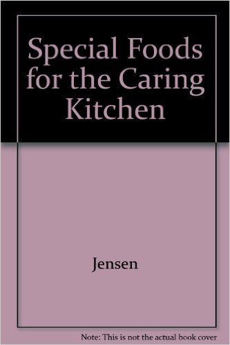 Special Foods Caring Kitchen Hb#3: A Must-Have for Health Enthusiasts