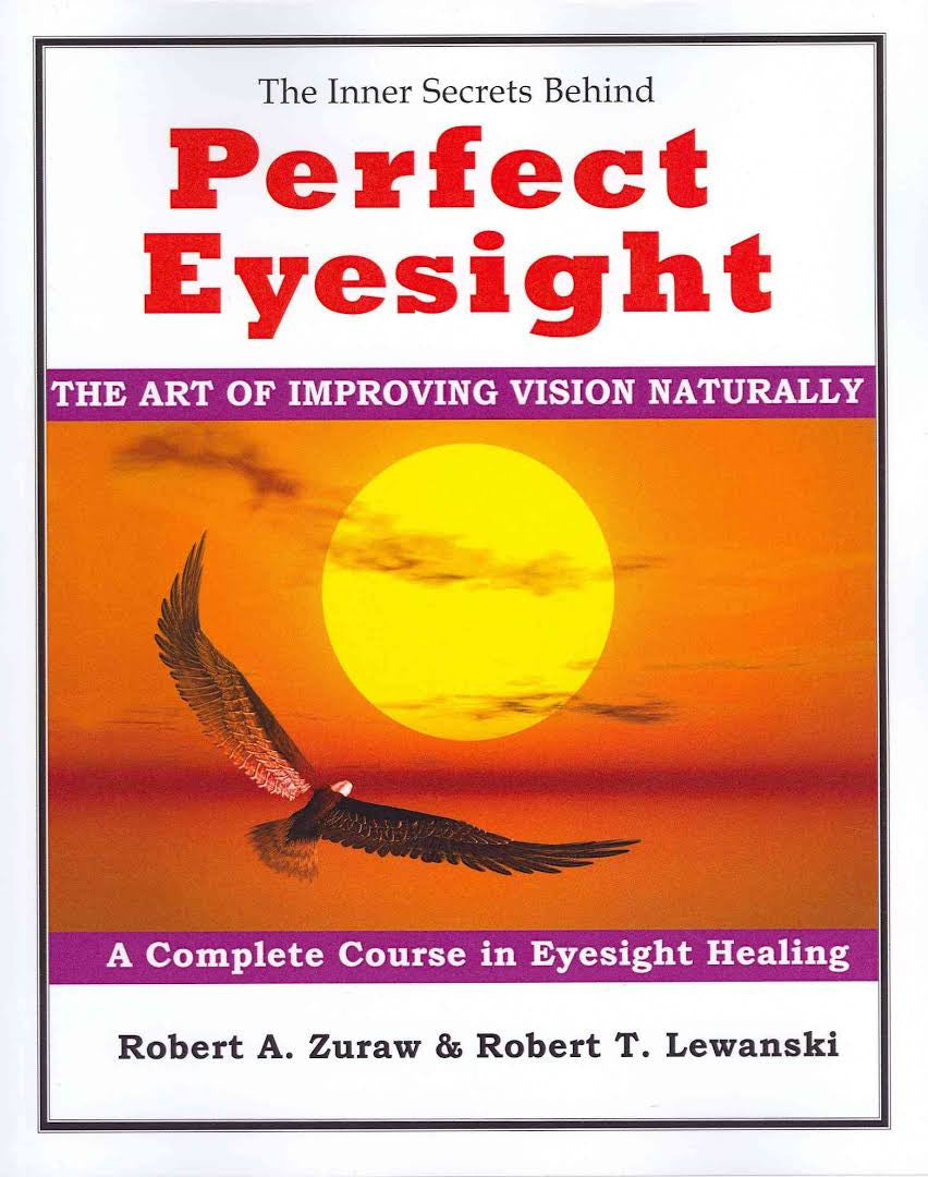 Revitalize Your Vision: The New Perfect Eyesight Program