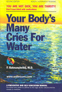Unlock the Secret: Your Body's Many Cries For Water
