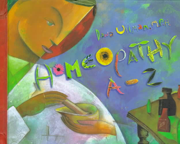 Ultimate Homeopathy Guide: A-Z